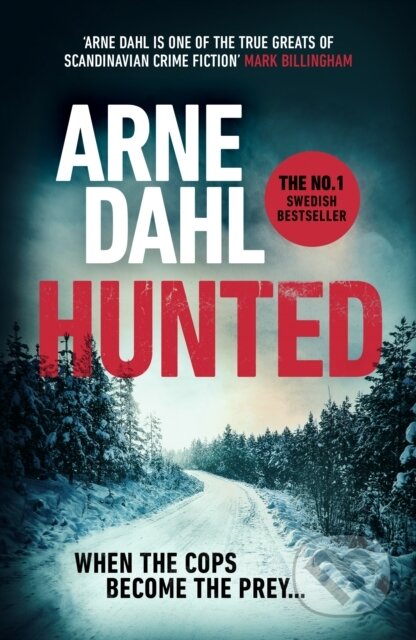 E-kniha: Hunted (Arne Dahl). Random House, 2019 E-kniha: Hunted (Arne Dahl). Random House, 2019