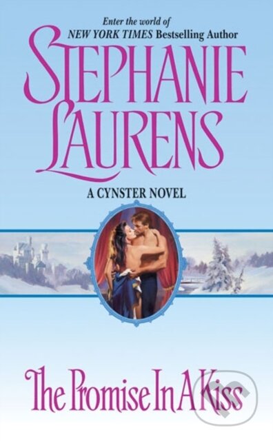 E-kniha: The Promise in a Kiss (Stephanie Laurens). HarperCollins, 2009 E-kniha: The Promise in a Kiss (Stephanie Laurens). HarperCollins, 2009