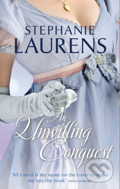 E-kniha: An Unwilling Conquest (Stephanie Laurens). HarperCollins, 2010 E-kniha: An Unwilling Conquest (Stephanie Laurens). HarperCollins, 2010