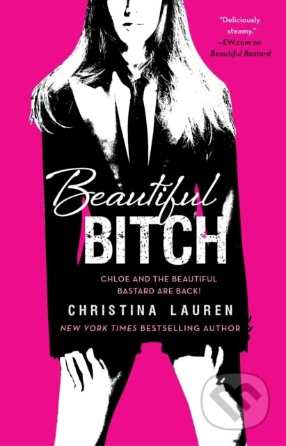 E-kniha: Beautiful Bitch (Christina Lauren). Gallery Books, 2013 E-kniha: Beautiful Bitch (Christina Lauren). Gallery Books, 2013