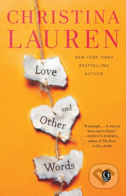 E-kniha: Love and Other Words (Christina Lauren). Gallery Books, 2018 E-kniha: Love and Other Words (Christina Lauren). Gallery Books, 2018
