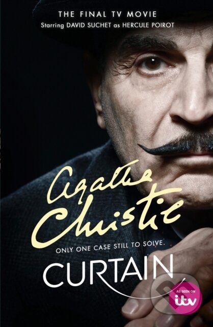 E-kniha: Curtain: Poirot's Last Case (Agatha Christie). HarperCollins, 2010 E-kniha: Curtain: Poirot's Last Case (Agatha Christie). HarperCollins, 2010