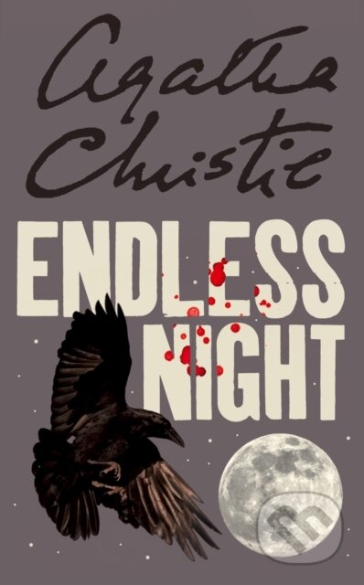 E-kniha: Endless Night (Agatha Christie). HarperCollins, 2010 E-kniha: Endless Night (Agatha Christie). HarperCollins, 2010