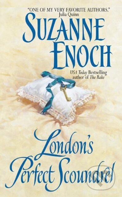 E-kniha: London's Perfect Scoundrel (Suzanne Enoch). HarperCollins, 2009 E-kniha: London's Perfect Scoundrel (Suzanne Enoch). HarperCollins, 2009