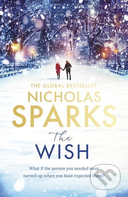 E-kniha: The Wish (Nicholas Sparks). Little, Brown Book Group, 2021 E-kniha: The Wish (Nicholas Sparks). Little, Brown Book Group, 2021