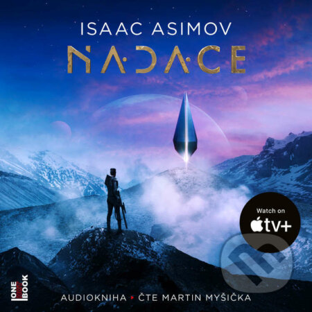 Audiokniha: Nadace (Isaac Asimov). OneHotBook, 2021 Audiokniha: Nadace (Isaac Asimov). OneHotBook, 2021