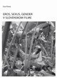 Kniha: Eros, sexus, gender v slovenskom filme (Eva Filová). Slovenský filmový ústav, 2013 Kniha: Eros, sexus, gender v slovenskom filme (Eva Filová). Slovenský filmový ústav, 2013