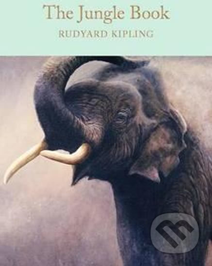 Kniha: The Jungle Book (Joseph Rudyard Kipling). Pan Macmillan, 2016 Kniha: The Jungle Book (Joseph Rudyard Kipling). Pan Macmillan, 2016