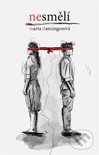 Kniha: Nesmělí (Marta Dancingerová). No Limits, 2021 Kniha: Nesmělí (Marta Dancingerová). No Limits, 2021