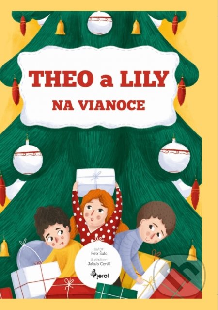 Kniha: Theo a Lily (Petr Šulc). Pierot, 2021 Kniha: Theo a Lily (Petr Šulc). Pierot, 2021
