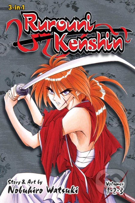 Kniha: Rurouni Kenshin 1 (Nobuhiro Watsuki). Viz Media, 2017 Kniha: Rurouni Kenshin 1 (Nobuhiro Watsuki). Viz Media, 2017