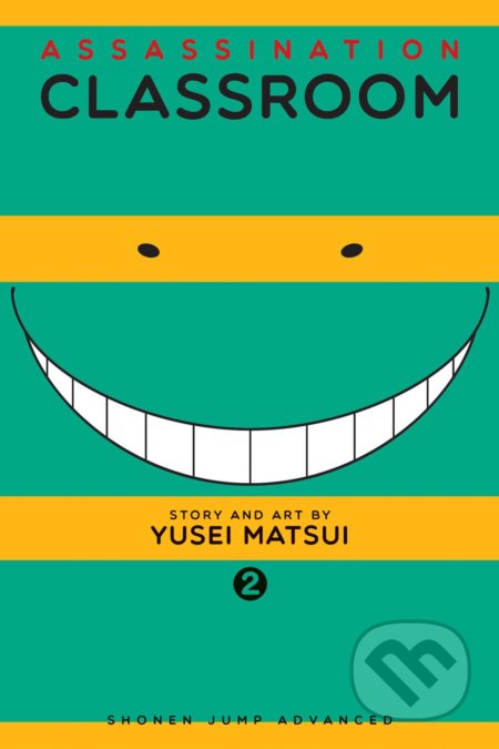 Kniha: Assassination Classroom 2 (Yusei Matsui). Viz Media, 2015 Kniha: Assassination Classroom 2 (Yusei Matsui). Viz Media, 2015