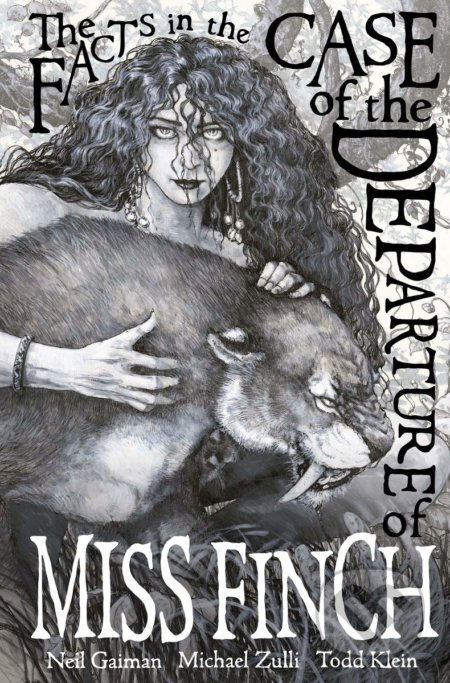 Kniha: The Facts in the Case of the Departure of Miss Finch (Neil Gaiman). Dark Horse, 2016 Kniha: The Facts in the Case of the Departure of Miss Finch (Neil Gaiman). Dark Horse, 2016