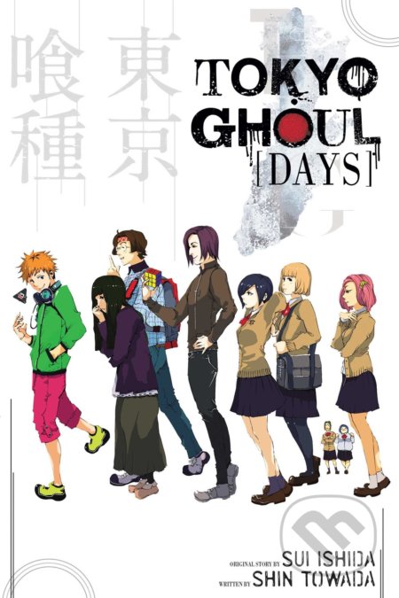 Kniha: Tokyo Ghoul: Days (Shin Towada a Sui Ishida). Viz Media, 2016 Kniha: Tokyo Ghoul: Days (Shin Towada a Sui Ishida). Viz Media, 2016