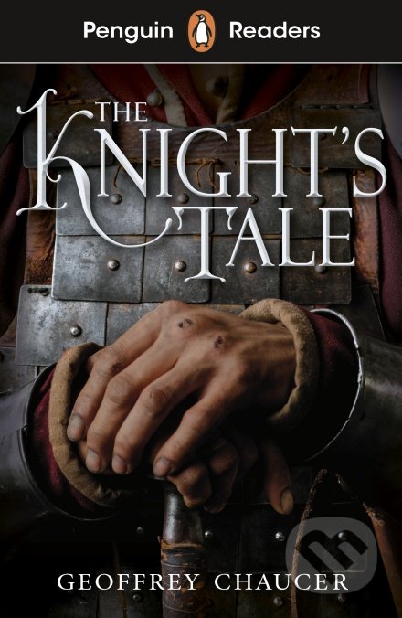 Kniha: The Knight's Tale (Geoffrey Chaucer). Penguin Books, 2021 Kniha: The Knight's Tale (Geoffrey Chaucer). Penguin Books, 2021