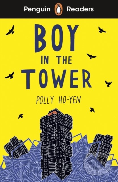 Kniha: Boy In The Tower (Polly Ho-Yen). Penguin Books, 2021 Kniha: Boy In The Tower (Polly Ho-Yen). Penguin Books, 2021