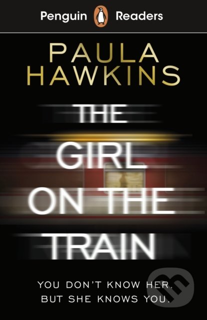 Kniha: The Girl on the Train (Paula Hawkins). Penguin Books, 2021 Kniha: The Girl on the Train (Paula Hawkins). Penguin Books, 2021