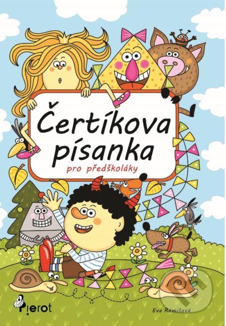 Kniha: Čertíkova písanka pro předškoláky (Eva Rémišová). Pierot, 2021 Kniha: Čertíkova písanka pro předškoláky (Eva Rémišová). Pierot, 2021