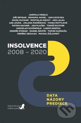 Kniha: Insolvence (Jarmila Veselá). Havlíček Brain Team, 2021 Kniha: Insolvence (Jarmila Veselá). Havlíček Brain Team, 2021