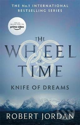 Kniha: Knife Of Dreams (Robert Jordan). Little, Brown, 2021 Kniha: Knife Of Dreams (Robert Jordan). Little, Brown, 2021