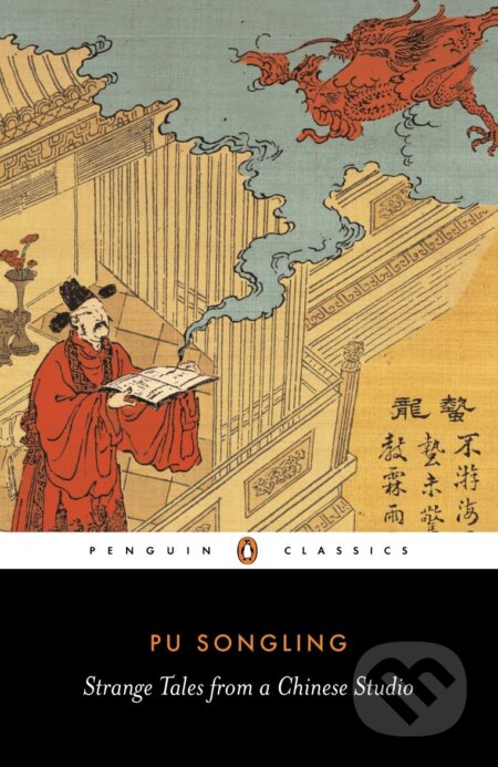 Kniha: Strange Tales from a Chinese Studio (Pu Songling). Penguin Books, 2006 Kniha: Strange Tales from a Chinese Studio (Pu Songling). Penguin Books, 2006