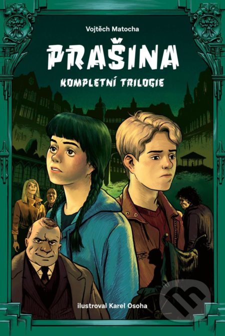 Kniha: Prašina: Kompletní trilogie (Vojtěch Matocha). Paseka, 2021 Kniha: Prašina: Kompletní trilogie (Vojtěch Matocha). Paseka, 2021