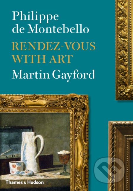Kniha: Rendez-vous with Art (Martin Gayford a Philippe de Montebello). Thames & Hudson, 2014 Kniha: Rendez-vous with Art (Martin Gayford a Philippe de Montebello). Thames & Hudson, 2014