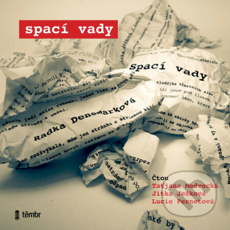 Audiokniha: Spací vady (Radka Denemarková). Témbr, 2021 Audiokniha: Spací vady (Radka Denemarková). Témbr, 2021