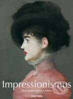 Kniha: Impressionismus (Taschen). Taschen, 2010 Kniha: Impressionismus (Taschen). Taschen, 2010