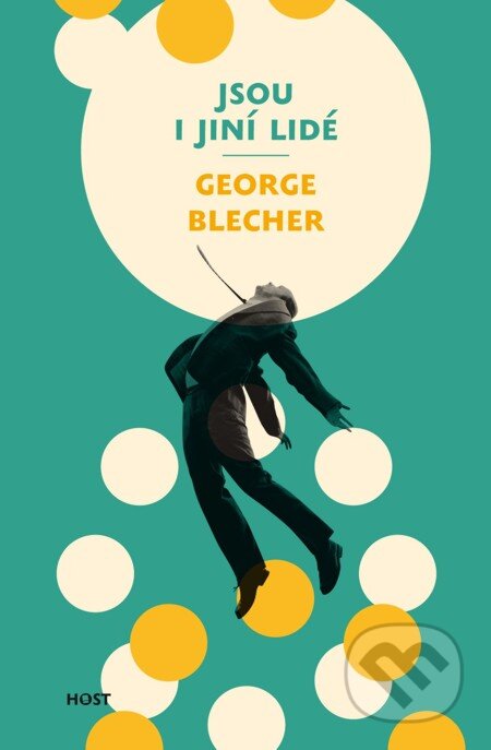 E-kniha: Jsou i jiní lidé (George Blecher). Host, 2010 E-kniha: Jsou i jiní lidé (George Blecher). Host, 2010