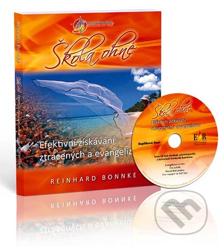 Kniha: Škola ohně (Reinhard Bonnke). Slovo života international, 2011 Kniha: Škola ohně (Reinhard Bonnke). Slovo života international, 2011