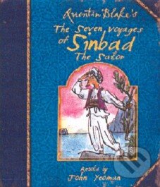 Kniha: The Seven Voyages of Sinbad the Sailor (Quentin Blake). Pavilion Kniha: The Seven Voyages of Sinbad the Sailor (Quentin Blake). Pavilion
