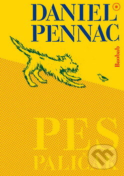 Kniha: Pes Paličák (Daniel Pennac). Baobab Kniha: Pes Paličák (Daniel Pennac). Baobab