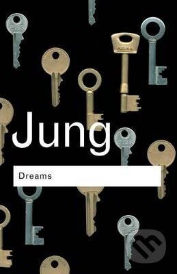 Kniha: Dreams (Carl Gustav Jung). Routledge, 2001 Kniha: Dreams (Carl Gustav Jung). Routledge, 2001