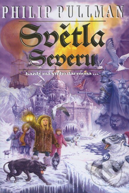 Kniha: Světla Severu (Philip Pullman). Classic, 2002 Kniha: Světla Severu (Philip Pullman). Classic, 2002