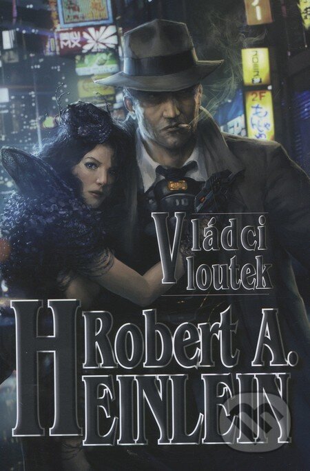 Kniha: Vládci loutek (Robert A. Heinlein). Banshies, 2011 Kniha: Vládci loutek (Robert A. Heinlein). Banshies, 2011