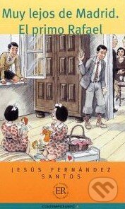 Kniha: Muy lejos de Madrid / El primo Rafael (Jesús Fernández Santos). Egmont Books, 1990 Kniha: Muy lejos de Madrid / El primo Rafael (Jesús Fernández Santos). Egmont Books, 1990