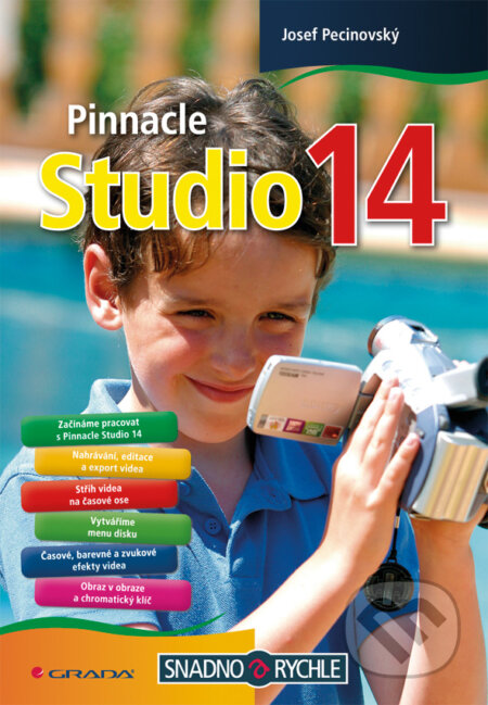 E-kniha: Pinnacle Studio 14 (Josef Pecinovský). Grada, 2010 E-kniha: Pinnacle Studio 14 (Josef Pecinovský). Grada, 2010