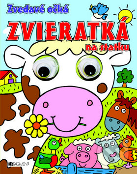 Kniha: Zvieratká na statku (Fragment). Fragment, 2011 Kniha: Zvieratká na statku (Fragment). Fragment, 2011