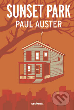 Kniha: Sunset park (Paul Auster), 2011 Kniha: Sunset park (Paul Auster), 2011