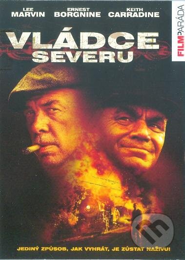 Film: Vládce severu (Robert Aldrich) (DVD). Hollywood, 1973 Film: Vládce severu (Robert Aldrich) (DVD). Hollywood, 1973