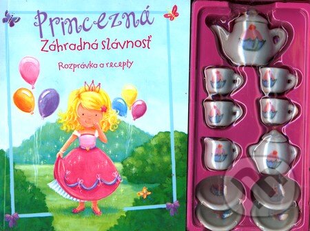 Kniha: Princezná - Záhradná slávnosť (Slovart). Slovart, 2011 Kniha: Princezná - Záhradná slávnosť (Slovart). Slovart, 2011