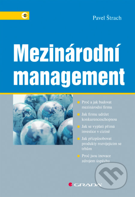 E-kniha: Mezinárodní management (Pavel Štrach). Grada, 2009 E-kniha: Mezinárodní management (Pavel Štrach). Grada, 2009