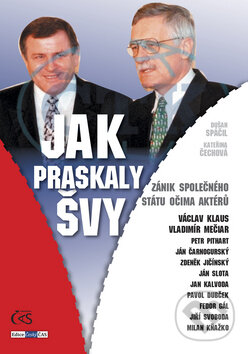 Jak praskaly švy - Dušan Spáčil, Kateřina Čechová, Čas, 2011
