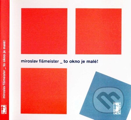 E-kniha: To okno je malé! (Miroslav Fišmeister). Carpe diem E-kniha: To okno je malé! (Miroslav Fišmeister). Carpe diem