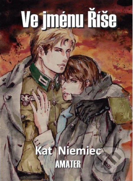 Kniha: Ve jménu Říše (Katarzyna Niemiec). Zanir, 2021 Kniha: Ve jménu Říše (Katarzyna Niemiec). Zanir, 2021