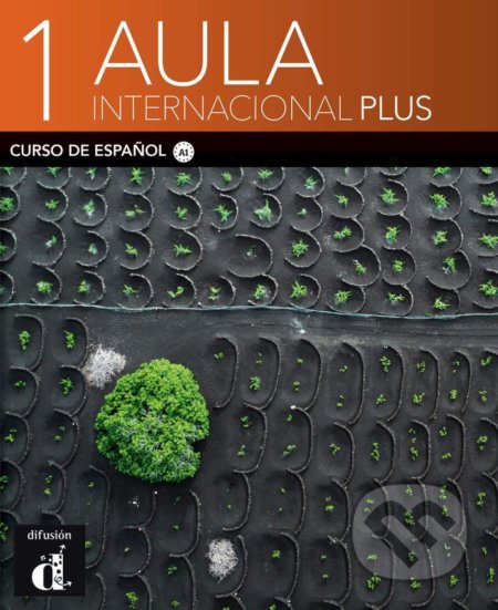 Kniha: Aula internacional Plus 1 – Libro del alumno (Klett). Klett, 2021 Kniha: Aula internacional Plus 1 – Libro del alumno (Klett). Klett, 2021