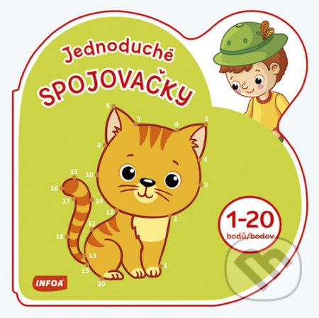 Kniha: Jednoduché spojovačky 1-20 bodů/bodov (INFOA). INFOA, 2021 Kniha: Jednoduché spojovačky 1-20 bodů/bodov (INFOA). INFOA, 2021