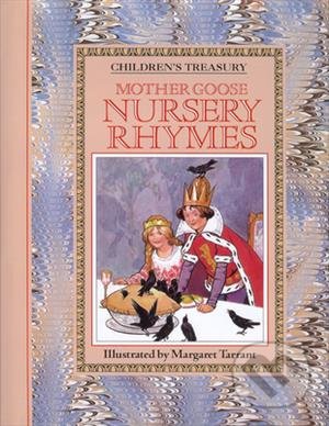 Kniha: Mother Goose Nursery Rhymes (Bounty Books). Bounty Books, 2005 Kniha: Mother Goose Nursery Rhymes (Bounty Books). Bounty Books, 2005