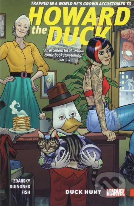 Kniha: Howard the Duck 1: Duck Hunt (Chip Zdarsky a Veronica Fish). Marvel, 2016 Kniha: Howard the Duck 1: Duck Hunt (Chip Zdarsky a Veronica Fish). Marvel, 2016